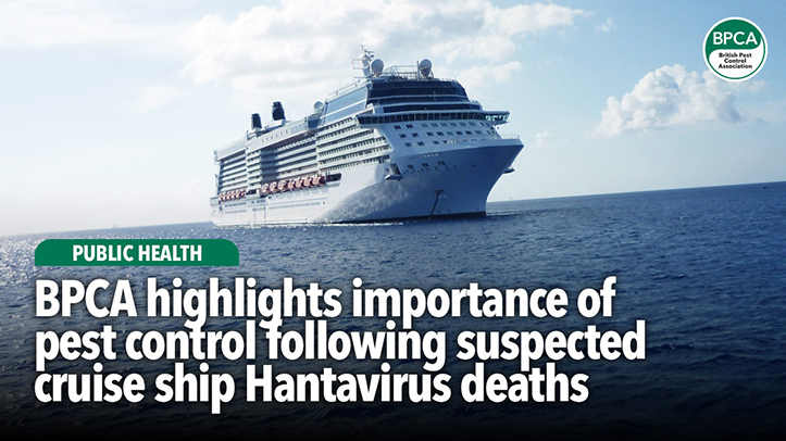 BPCA highlights importance of pest control following suspected cruise ship Hantavirus deaths